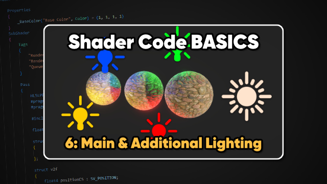 Lighting & Shadows | Unity Shader Code Basics 06