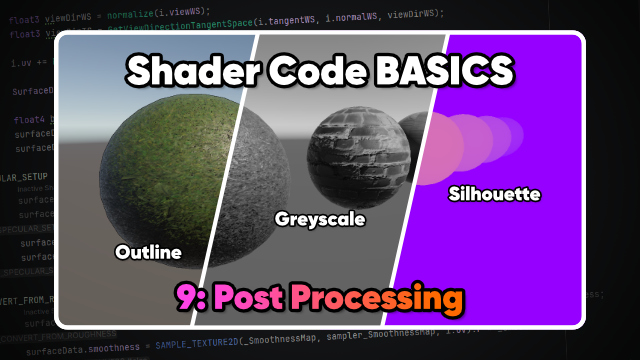 Post Processing | Unity Shader Code Basics 09